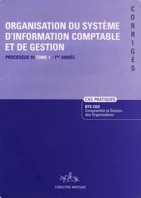 Processus 10 Organisation du système d'information comptable et de gestion BTS CGO 1e année