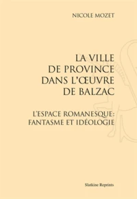 La ville de province dans l'oeuvre de Balzac