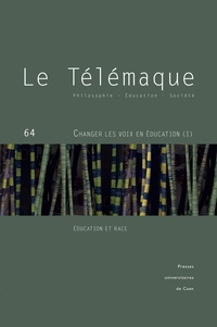 Mozziconacc Malanda - Le telemaque, no 64/2023. changer les voix en education : decolonisation et pensees critiques de la.