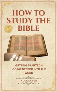 How To Study The Bible