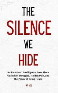 The Silence We Hide
