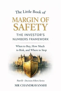 The Little Book of Margin of Safety: The Investor’s Numbers Framework