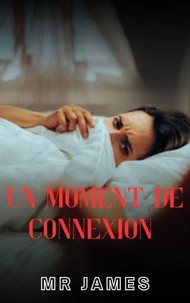 Un moment de Connexion