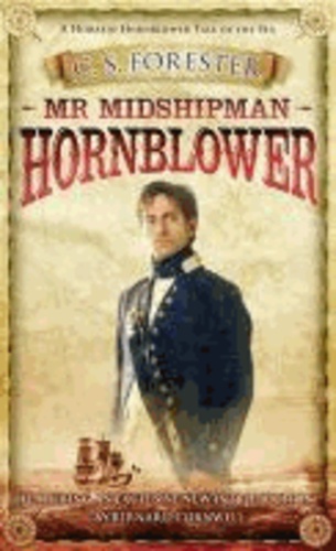 Mr Midshipman Hornblower.