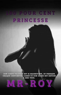 100 pour cent princesse