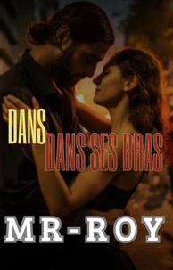 Dans ses bras