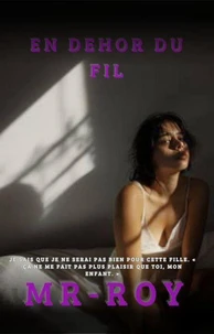 En dehor du fil