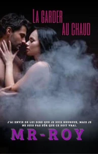 La garder au chaud