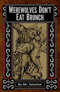 Werewolves Don't Eat Brunch