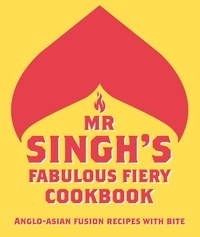  Mr. Singh's - Mr Singh’s Fabulous Fiery Cookbook.