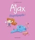  Mr Tan et Diane Le Feyer - Ajax Tome 3 : Chaperlipopette !.