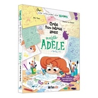 Crée ton héros avec Mortelle Adèle !