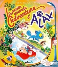  Mr Tan et  Chrispop - La petite grande Chaventure d'Ajax.