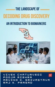 Decoding Drug Discovery (An Introduction to Biomarkers)