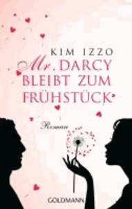 Mr. Darcy bleibt zum Frühstück.