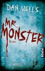 Mr. Monster.