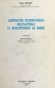 Coopération internationale, multilatérale et développement au Maroc