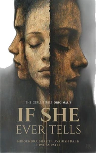 If She Ever Tells