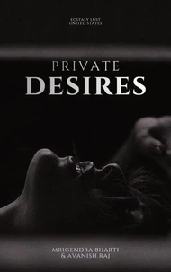 Private Desires