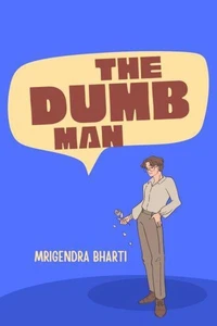 The Dumb Man