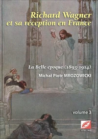 Richard Wagner et sa réception en France