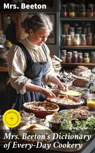 Mrs. Beeton's Dictionary of Every-Day Cookery