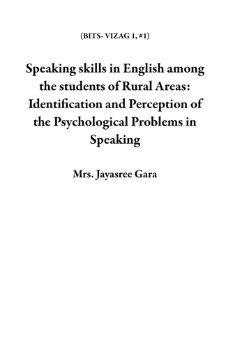 Speaking skills in English among the students of Rural Areas ...