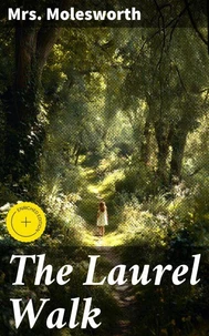 The Laurel Walk