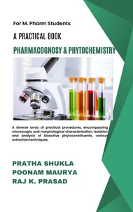 A Practical Book of Pharmacognosy and Phytochemistry