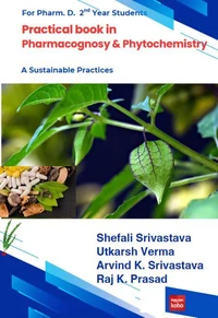Practical Book in Pharmacognosy &amp; Phytochemistry