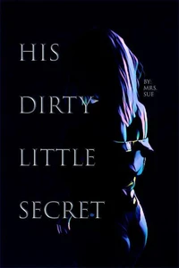 His Dirty Little Secret