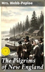 The Pilgrims of New England