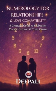 Numerology for Relationships &amp; Love Compatibility