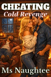 Cheating: Cold Revenge