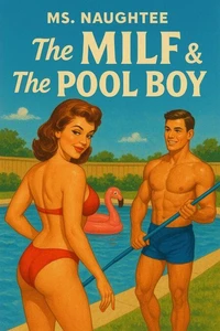 The MILF &amp; The Pool Boy