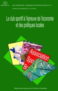  Msha - Le club sportif à l'épreuve de l'économie et des politiques locales.