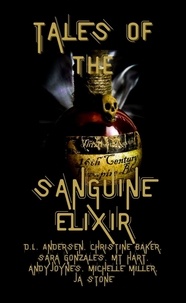  MT Hart - Tales of the Sanguine Elixir.