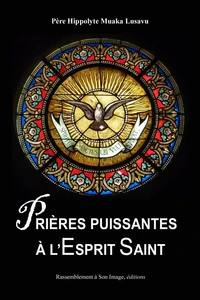 Prières puissantes à l´Esprit Saint