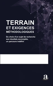 Terrain et exigences méthodologiques
