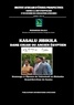 Mubabinge Bilolo - Institut Africain d'Etudes Prospectives. Centre C. A. DIOP d'Egyptologie N° 13 : Kasalu Jibikila dans CiKam ou Ancien-Egyptien - Hommage à l'Epouse de Tshisekedi wa Mulumba : Grand-Serviteur de Cyama.