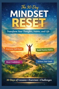 The 30-Day Mindset Reset
