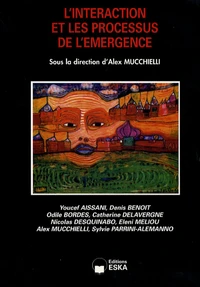 L'interaction et les processus de l'émergence