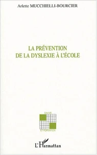 La prévention de la dyslexie à l'école