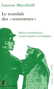 Le scandale des "tournantes"