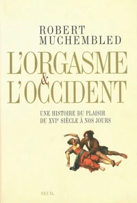 L'orgasme et l'Occident