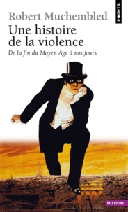Une histoire de la violence
