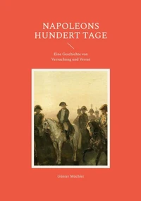 Napoleons hundert Tage
