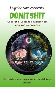 LE GUIDE SANS CONNERIES DONiTSHiT