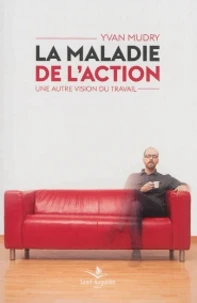 La maladie de l'action