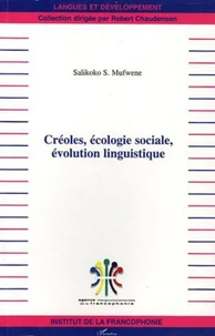 Créoles, écologie sociale, évolution linguistique